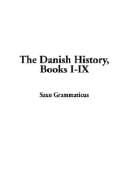 The Danish History, Books I-IX