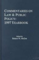 Commentaries on Law & Public Policy, 1997 Yearbook (Commentaries on Law & Public Policy)