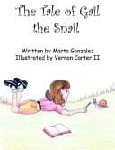 The Tale of Gail the Snail