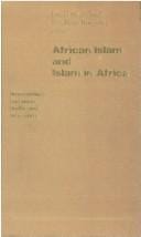 African Islam and Islam in Africa: Encounters between Sufis and Islami