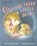 Can't You Sleep, Little Bear? (Vietnamese/English Edition)