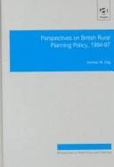 Perspectives on British rural planning policy, 1994-97