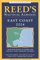 Reed's Nautical Almanac: North American East Coast 2004 (Reed's Nautical Almanac North American East Coast)