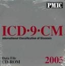 Icd-9-cm International Classification Of Diseases: Clinical Modification, 2005 (cd-rom, Coder's Choice, Hospital Edition, Volumes 1-3)