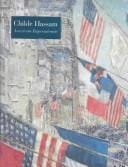 Childe Hassam: American Impressionist