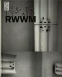 Robert Wilson: RWWM