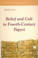 Belief And Cult in Fourth-Century Papyri (Studia Antiqua Australiensia) (Studia Antiqua Australiensia)