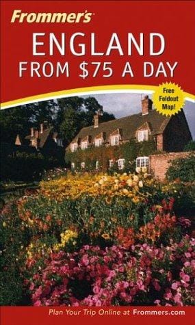 Frommer's England from $75 a Day, 25th Edition