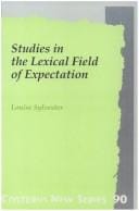 Studies in the Lexical Field of Expectation (Costerus New Series)