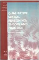 Qualitative spatial reasoning: theory and practice ; application to robot navigation