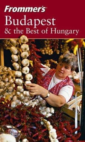 Frommer's Budapest & the Best of Hungary