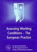 Assessing working conditions: the European practice