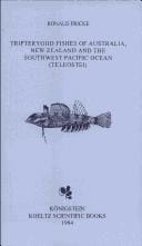 Tripterygiid Fishes of Australia, New Zealand and the Southwest Pacific Ocean, With Description of 2 New Genera and 16 New Specimens (Teleostei)