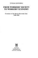 Me-ḥevrat ʻovdim le-mesheḳ ʻovdim: hitpatḥut raʻyon Ḥevrat ha-ʻovdim ba-shanim 1920-1929