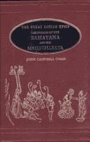 great Indian epics: the stories of the Ramayana and the Mahabharata, with notes, appendices, and illustrations