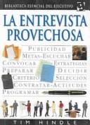 La Entrevista Provechosa/ Interviewing Skills