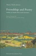 Friendship and Poetry: Studies in Danish Neo-Latin Literature