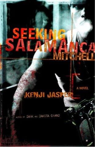 Seeking Salamanca Mitchell: a novel