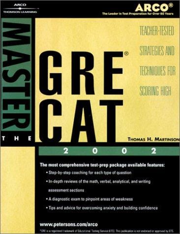 Arco Master the Gre Cat 2002: Teacher-Tested Strategies and Techniques for Scoring High (Master the Gre)