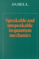Speakable and unspeakable in quantum mechanics