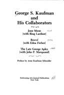 George S. Kaufman and Collab (PAJ Books)