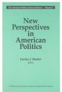 New Perspectives in American Politics (National Political Science Review)