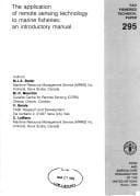 Application of Remote Sensing Technology to Marine Fisheries: An Introductory Manual (Fao Fisheries Technical Paper)
