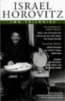 Israel Horovitz, Vol. 4: Two Trilogies (Contemporary Playwrights)