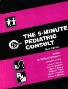 The 5-minute pediatric consult