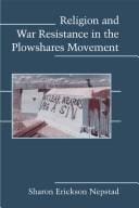 Religion and war resistance in the Plowshares movement