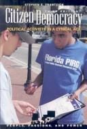 Citizen democracy: political activists in a cynical age