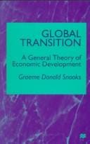 Global transition: a general theory of economic development