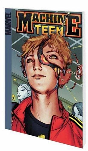 Machine Teen: History 101001 (Marvel Digests)