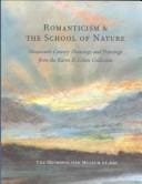 Romanticism & the school of nature: nineteenth-century drawings and paintings from the Karen B. Cohen collection