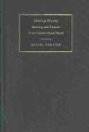 Moving Money: Banking and Finance in the Industrialized World