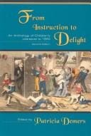 From instruction to delight: an anthology of children's literature to 1850
