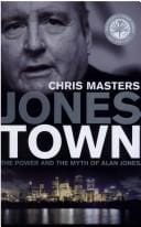Jonestown: the power and the myth of Alan Jones