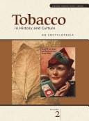 Tobacco in History and Culture: An Encyclopedia (Scribner Turning Points Library)