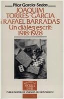 Joaquim Torres-Garcia i Rafael Barradas: un diàleg escrit, 1918-1928
