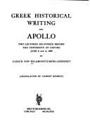Greek historical writing and Apollo: two lectures delivered before the University of Oxford, June 3 and 4, 1908