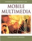 Handbook of research on mobile multimedia