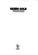 Green Gold
