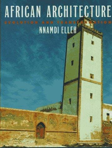 African Architecture: Evolution and Transformation