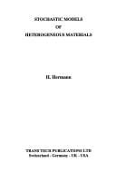 Stochastic Models of Heterogeneous Materials (Materials Science Forum,)