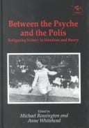 Between the Psyche and the Polis