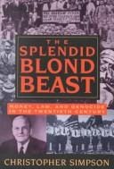 The splendid blond beast: money, law, and genocide in the twentieth century