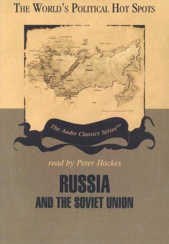 Russia and the Soviet Union