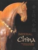 Imperial China: The Art of the Horse in Chinese History