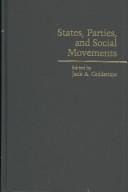 States, Parties, and Social Movements (Cambridge Studies in Contentious Politics)