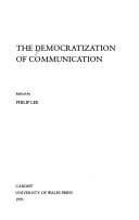 Democratization of Communication, The